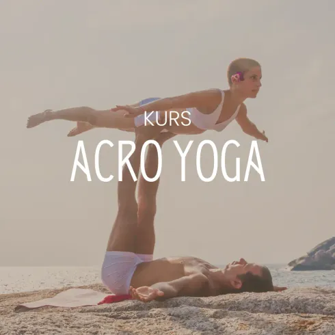 Acro Yoga - Offenes Level