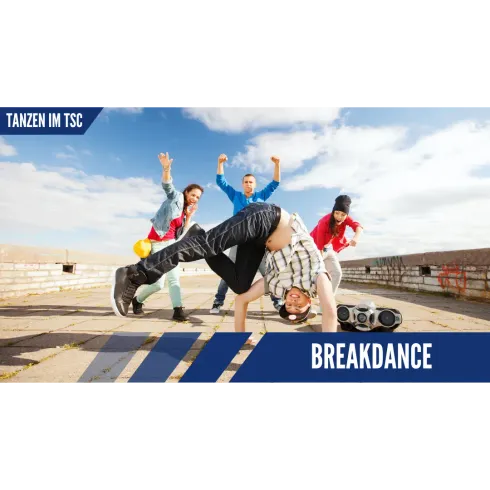 Breakdance (Fortgeschrittene | ab 7  J., ohne Eltern)