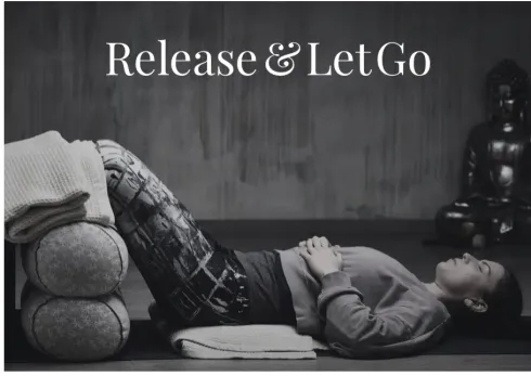 Release & Let go