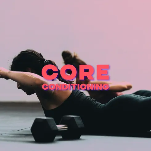 CORE conditioning